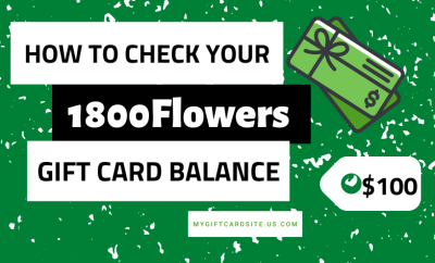 How To Check Your 1800Flowers Gift Card Balance