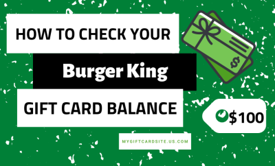 How To Check Your Burger King Gift Card Balance