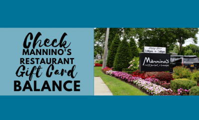 How to Check Mannino’s Restaurant Gift Card Balance