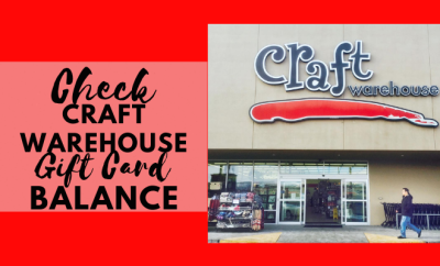How to Check Craft Warehouse Gift Card Balance