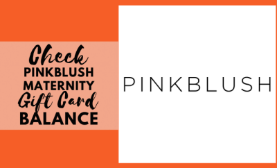 How to Check Pinkblush Maternity Gift Card Balance