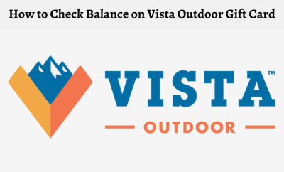 How to Check Vista Outdoor Gift Card