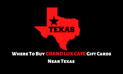 Where To Buy Grand Lux Cafe Gift Cards Near Texas