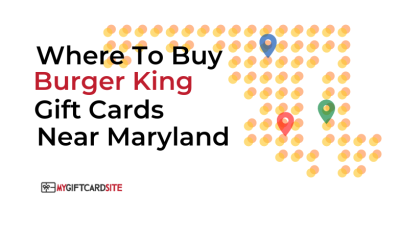 Where To Buy Burger King Gift Cards Near Maryland