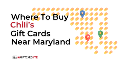 Where To Buy Chili’s Gift Cards Near Maryland