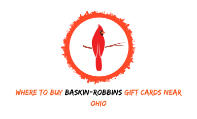 Where To Buy Baskin-Robbins Gift Cards Near Ohio