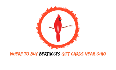 Where To Buy Bertucci's Gift Cards Near Ohio
