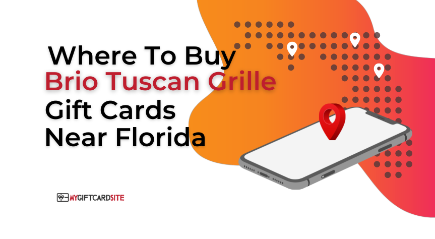 Where To Buy Brio Tuscan Grille Gift Cards Near Florida