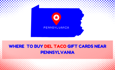 Where To Buy Del Taco Gift Cards Near Pennsylvania
