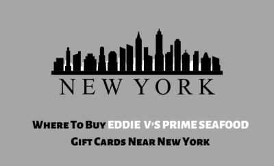 Where To Buy Eddie V's Prime Seafood Gift Cards Near New York