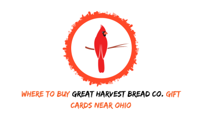 Where To Buy Great Harvest Bread Co. Gift Cards Near Ohio