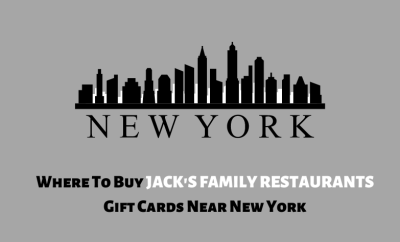 Where To Buy Jack's Family Restaurants Gift Cards Near New York
