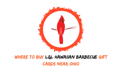 Where To Buy L&L Hawaiian Barbecue Gift Cards Near Ohio