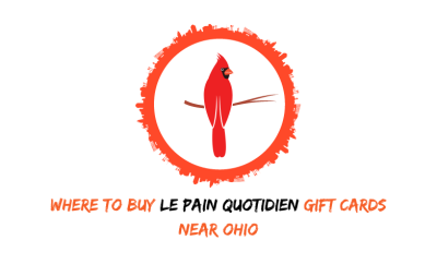 Where To Buy Le Pain Quotidien Gift Cards Near Ohio