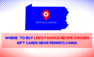 Where To Buy Lee’s Famous Recipe Chicken Gift Cards Near Pennsylvania