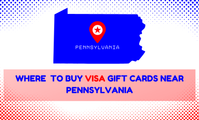 Where To Buy Visa Gift Cards Near Pennsylvania