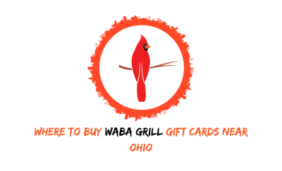 Where To Buy WaBa Grill Gift Cards Near Ohio