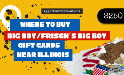 where to buy Big BoyFrisch’s Big Boy gift cards near Illinois