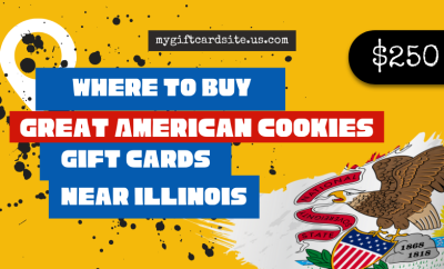 where to buy Great American Cookies gift cards near Illinois