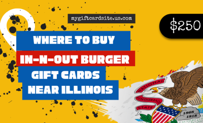 where to buy In-N-Out Burger gift cards near Illinois