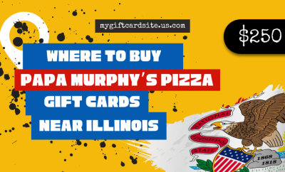 where to buy Papa Murphy’s Pizza gift cards near Illinois