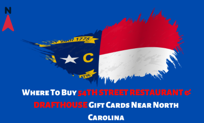 Where To Buy 54th Street Restaurant & Drafthouse Gift Cards Near North Carolina