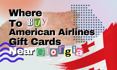 Where To Buy American Airlines Gift Cards Near Georgia