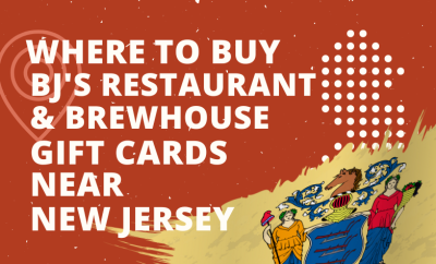 Where To Buy BJ's Restaurant & Brewhouse Gift Cards Near New Jersey