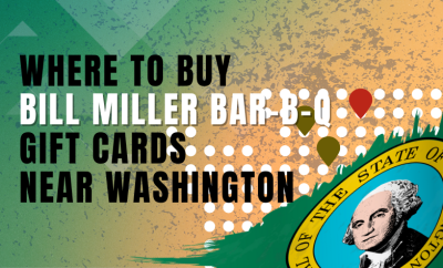 Where To Buy Bill Miller Bar-B-Q Gift Cards Near Washington