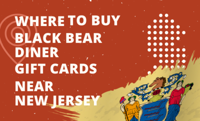 Where To Buy Black Bear Diner Gift Cards Near New Jersey