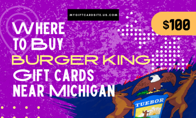 Where To Buy Burger King Gift Cards Near Michigan