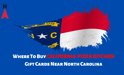 Where To Buy California Pizza Kitchen Gift Cards Near North Carolina