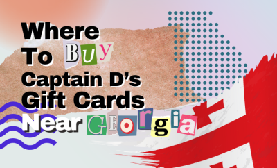 Where To Buy Captain D’s Gift Cards Near Georgia