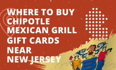 Where To Buy Chipotle Mexican Grill Gift Cards Near New Jersey