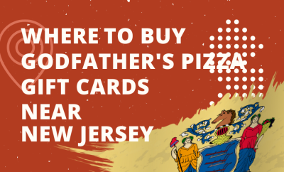 Where To Buy Godfather's Pizza Gift Cards Near New Jersey