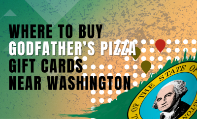 Where To Buy Godfather’s Pizza Gift Cards Near Washington