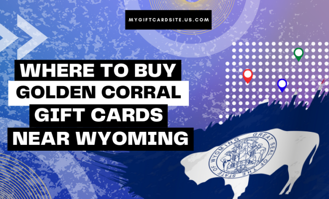 How To Check Your Golden Corral Gift Card Balance