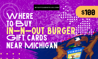Where To Buy In-N-Out Burger Gift Cards Near Michigan