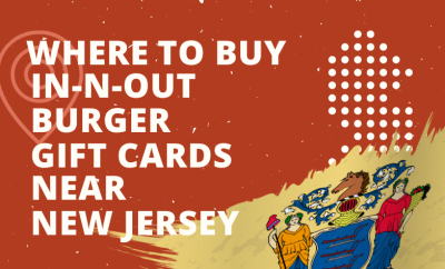 Where To Buy In-N-Out Burger Gift Cards Near New Jersey