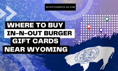 Where To Buy In-N-Out Burger Gift Cards Near Wyoming