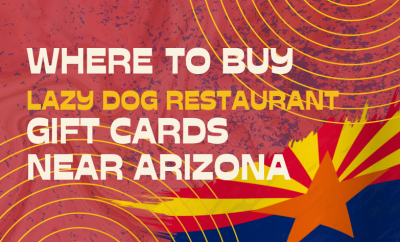 Where To Buy Lazy Dog Restaurant Gift Cards Near Arizona