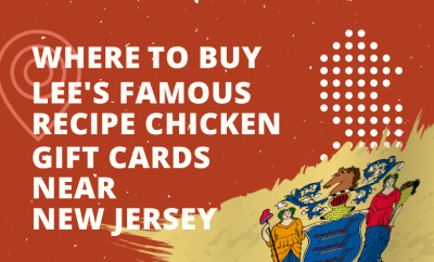 Where To Buy Lee's Famous Recipe Chicken Gift Cards Near New Jersey