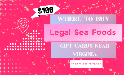 Where To Buy Legal Sea Foods Gift Cards Near Virginia