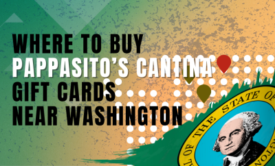 Where To Buy Pappasito’s Cantina Gift Cards Near Washington