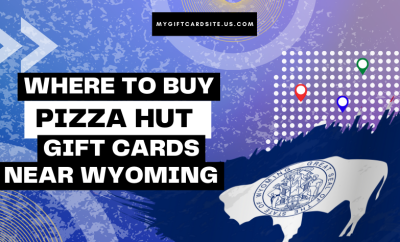 Where To Buy Pizza Hut Gift Cards Near Wyoming