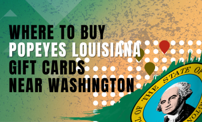 Where To Buy Popeyes Louisiana Cards Near Washington