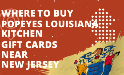 Where To Buy Popeyes Louisiana Kitchen Gift Cards Near New Jersey