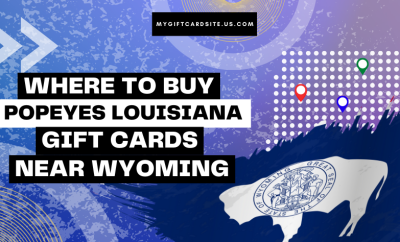 Where To Buy Popeyes Louisiana Kitchen Gift Cards Near Wyoming