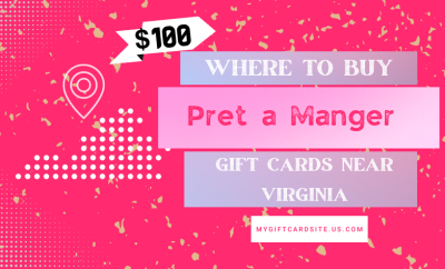 Where To Buy Pret a Manger Gift Cards Near Virginia