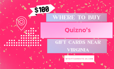 Where To Buy Quiznos Gift Cards Near Virginia